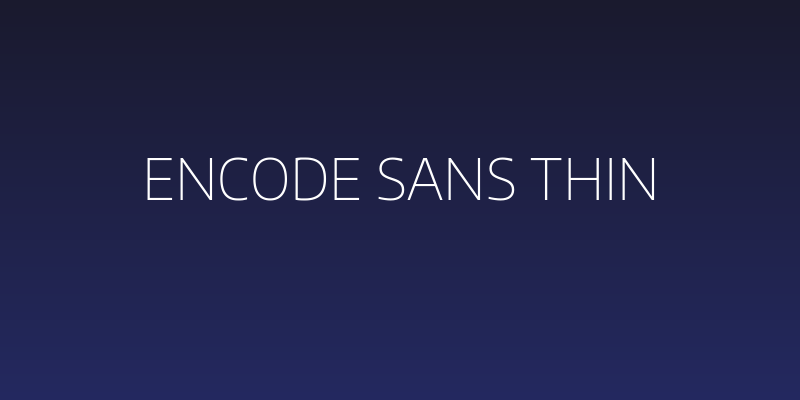 Encode Sans Thin Social Header
