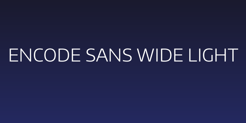 Encode Sans Wide Light Social Header