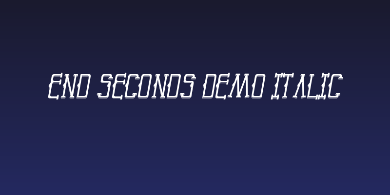 End Seconds Demo Italic Social Header