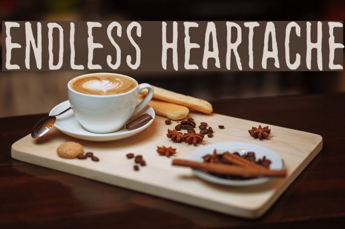 Endless heartache Font examples