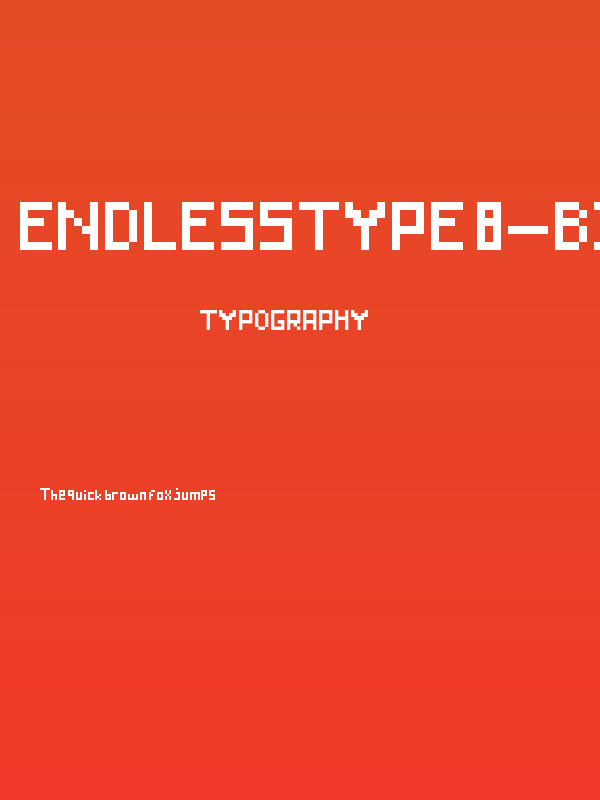 Endlesstype 8-bit Regular Poster