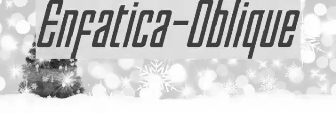 Enfatica-Oblique  examples