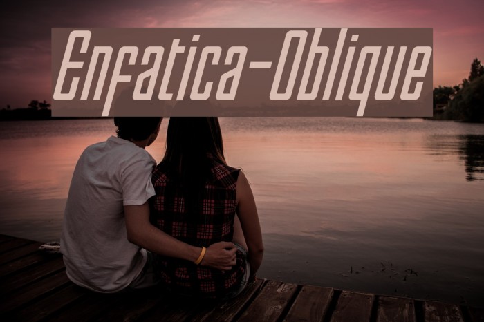 Enfatica-Oblique Font examples