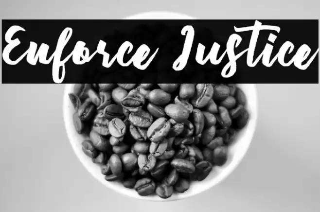 Enforce Justice Font examples