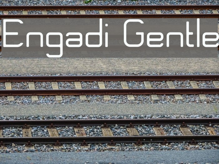 Engadi Gentle Font examples