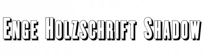 Enge Holzschrift Shadow  Fuentes Gratis Descargar