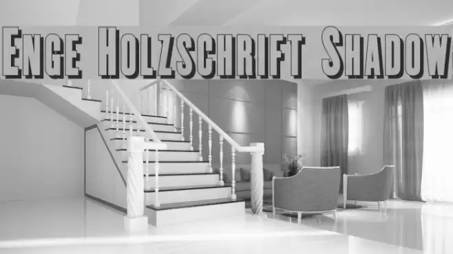 Enge Holzschrift Shadow Font examples