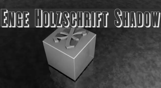 Enge Holzschrift Shadow Font examples