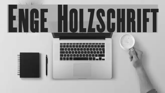 Enge Holzschrift Font examples