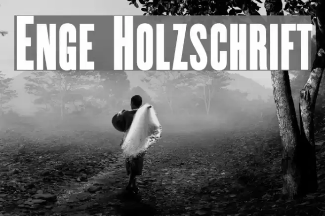 Enge Holzschrift Font examples