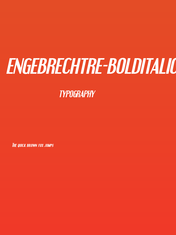 Engebrechtre-BoldItalic Poster