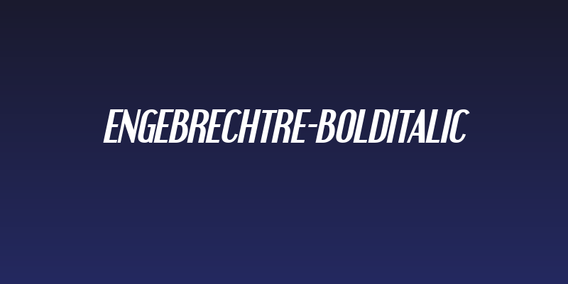 Engebrechtre-BoldItalic Social Header