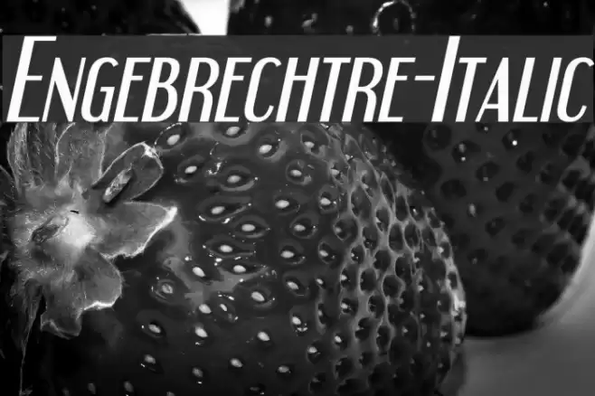 Engebrechtre-Italic Font examples