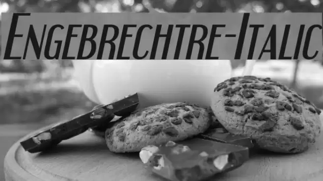 Engebrechtre-Italic Font examples