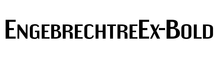 EngebrechtreEx-Bold  フリーフォントのダウンロード