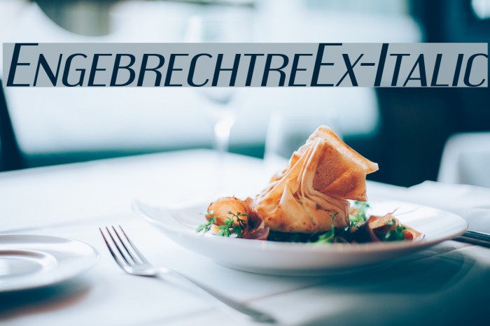EngebrechtreEx-Italic Font examples