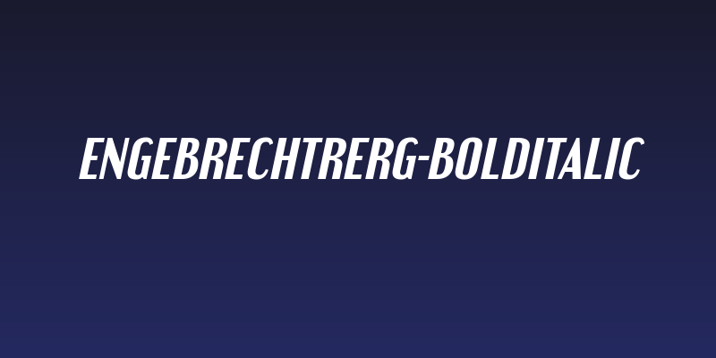 EngebrechtreRg-BoldItalic Social Header