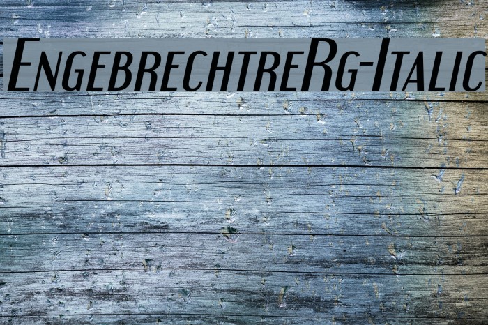 EngebrechtreRg-Italic Font examples