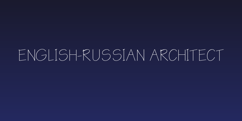English-Russian Architect Social Header