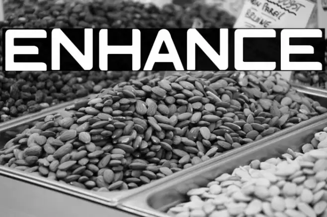 Enhance Font examples