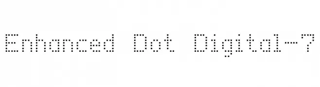 Enhanced Dot Digital-7  Frei Schriftart Herunterladen