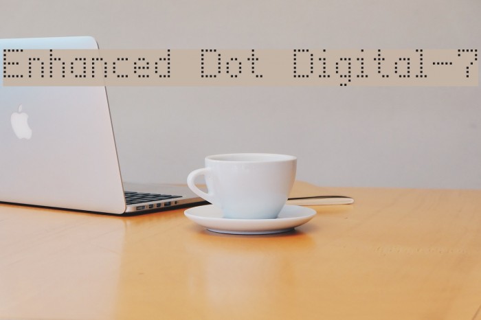 Enhanced Dot Digital-7 Font examples