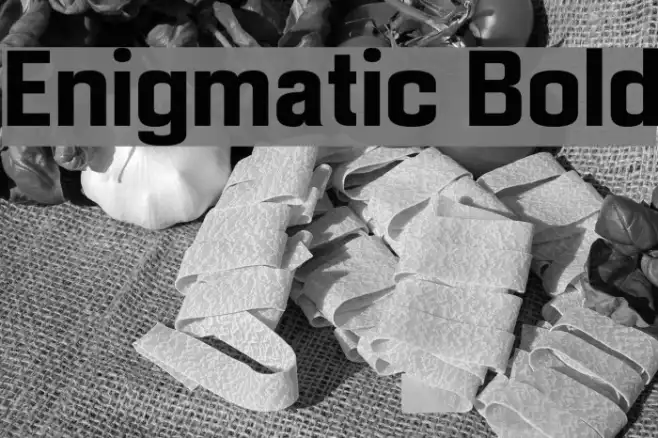 Enigmatic Bold Example 2