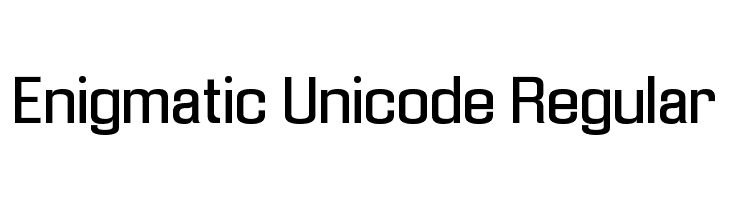 Enigmatic Unicode Regular Font