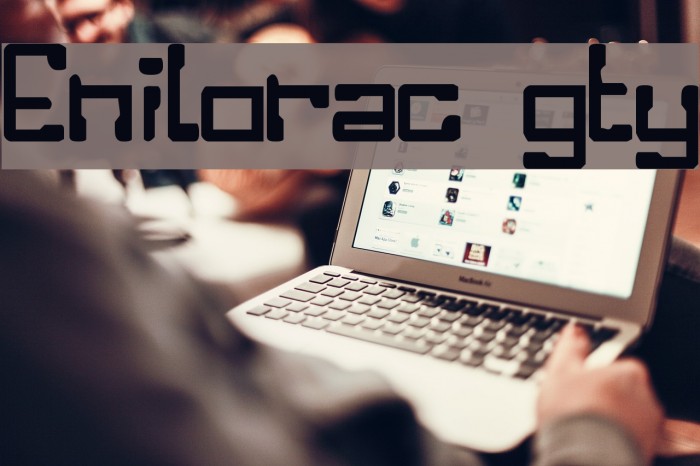 Enilorac gty Font examples