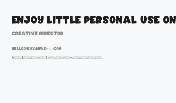 Enjoy Little PERSONAL USE ONLY! Business Card