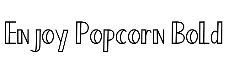 Enjoy Popcorn Bold  नि: शुल्क फ़ॉन्ट्स डाउनलोड