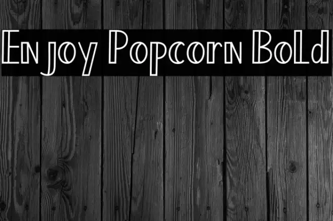 Enjoy Popcorn Bold Example 2