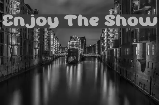 Enjoy The Show Font examples