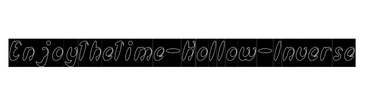 Enjoy The Time-Hollow-Inverse  フリーフォントのダウンロード