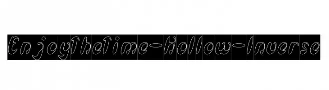 Enjoy The Time-Hollow-Inverse  免费字体下载