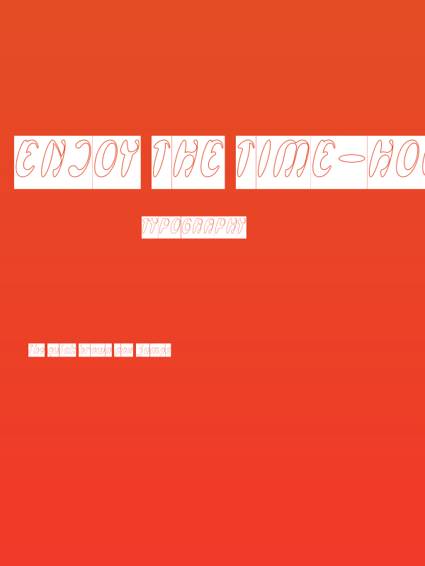 Enjoy The Time-Hollow-Inverse Poster