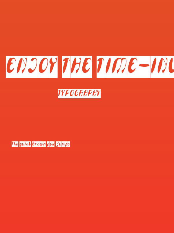 Enjoy The Time-Inverse Poster