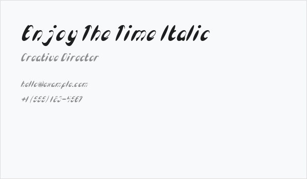 Enjoy The Time Italic Business Card