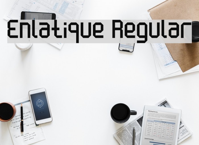 Enlatique Regular Font examples