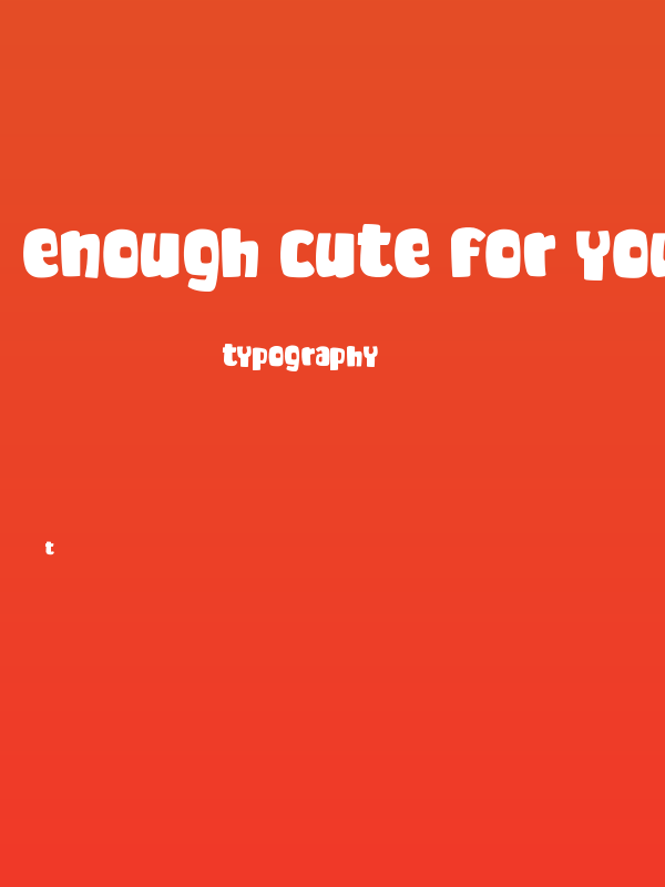 Enough Cute For You Poster