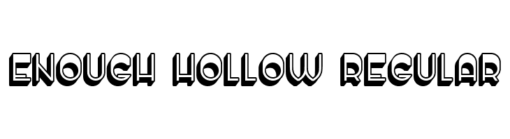 Enough Hollow Regular  नि: शुल्क फ़ॉन्ट्स डाउनलोड