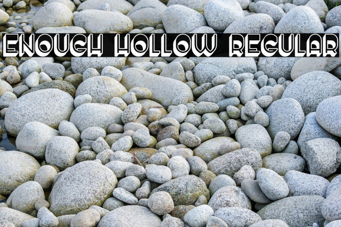 Enough Hollow Regular Example 1