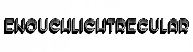 Enough Light Regular  Frei Schriftart Herunterladen