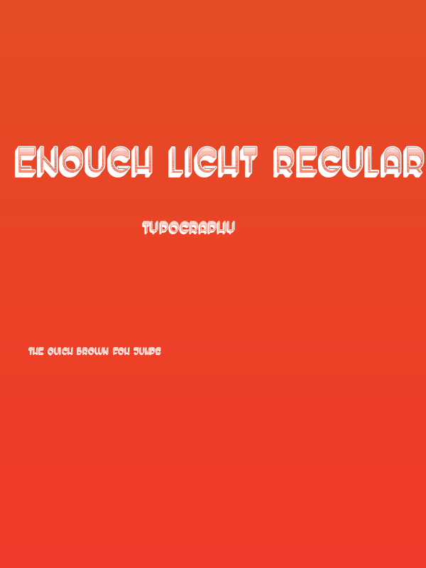 Enough Light Regular Poster