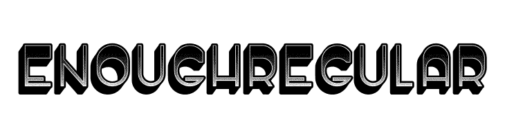 Enough Regular  Descarca Fonturi Gratis
