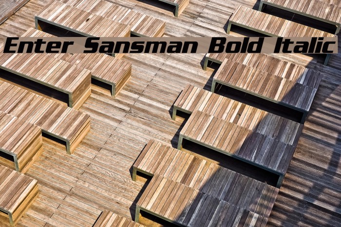 Enter Sansman Bold Italic Font examples