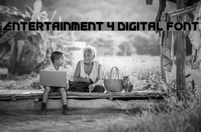 Entertainment 4 Digital Font Example 3