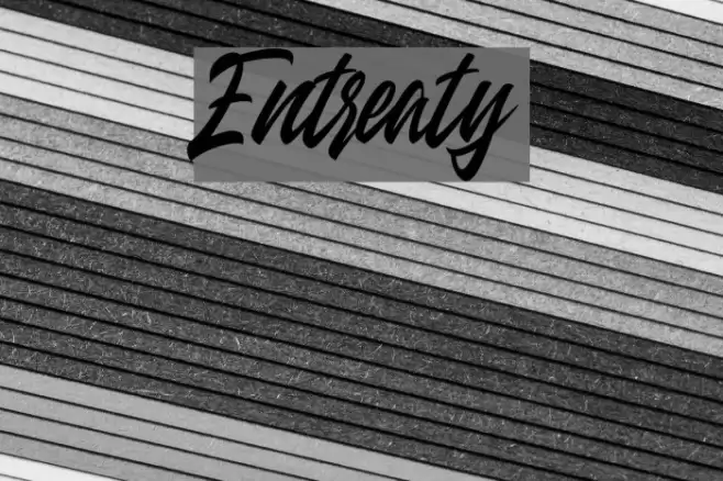 Entreaty Font examples