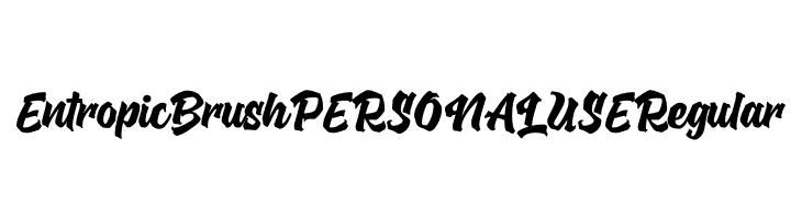 Entropic Brush PERSONAL USE Regular  Free Fonts Download