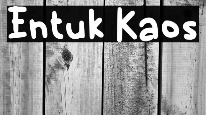 Entuk Kaos Font examples